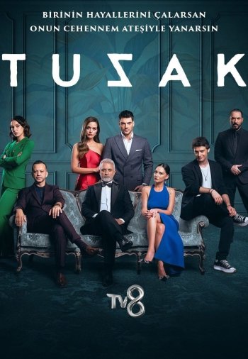 Ловушка / Tuzak 1-26 серия турецкий сериал на русском языке все серии бесплатно смотреть